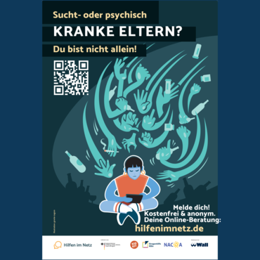 Plakat des Programms "Hilfen im Netz" der Organisation NACOA Deutschland e.V.. Auf dunklem Hintergrund sitzt ein Kind im Schneidersitz und guckt auf sein Handy. Geister fliegen um das Kind herum, sie signalisieren die Gefahren, die im Netz für Kinder lauern. 